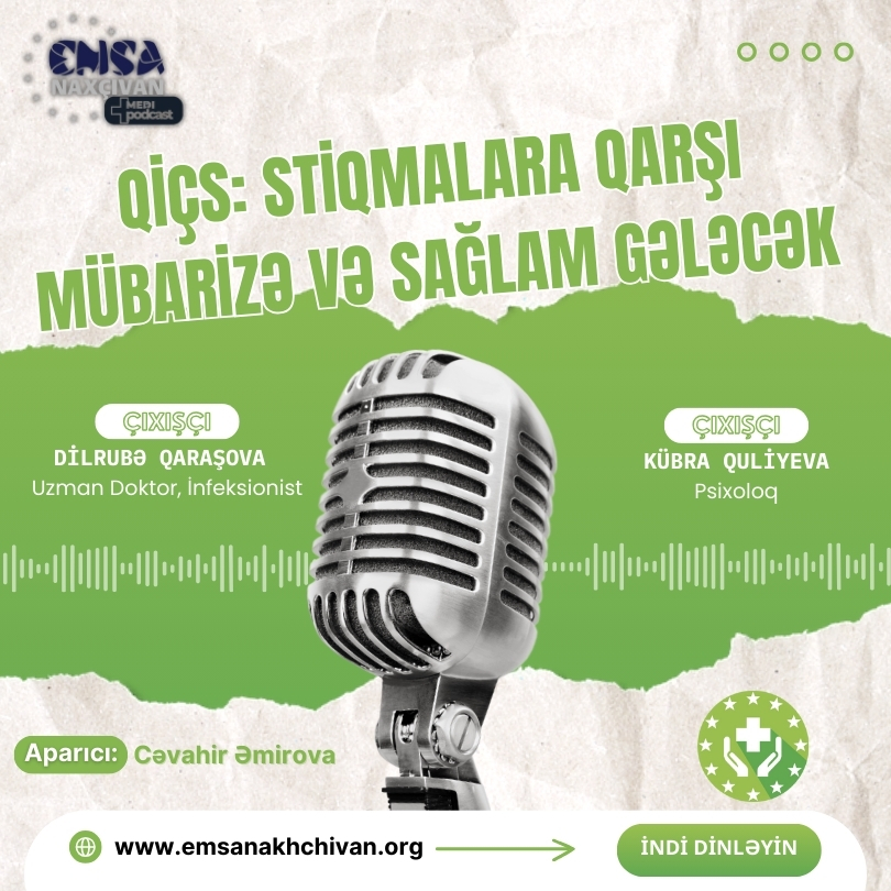 QİÇS: Stiqmalara Qarşı Mübarizə və Sağlam Gələcək